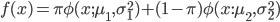 f(x)=\pi\phi(x;\mu_1,\sigma^2_1)+(1-\pi)\phi(x:\mu_2,\sigma^2_2)