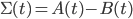 \Sigma(t)=A(t)-B(t)