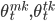 \theta^{mk}_t, \theta^{tk}_t