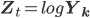 \mathbf{Z}_t=log\mathbf{Y_k}